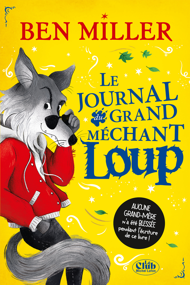 Le Journal du grand méchant loup