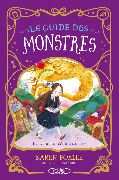 Le guide des monstres - Tome 1 Le Ver de Woolington