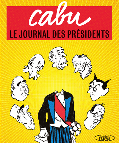 Le journal des Présidents