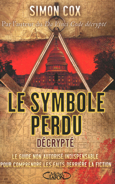 Le symbole perdu décrypté