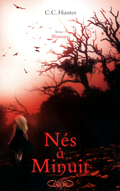 Nés à minuit - tome 3 Illusions