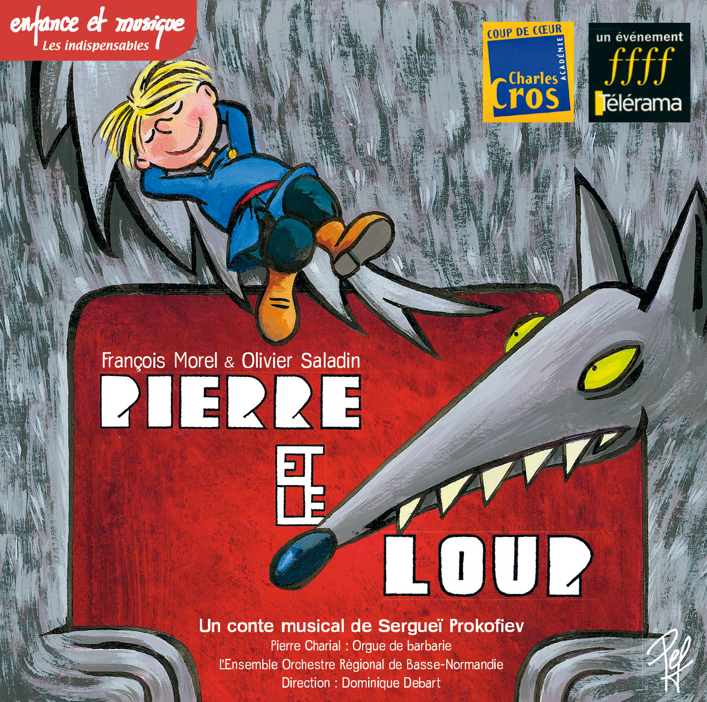 PIERRE ET LE LOUP - F. MOREL