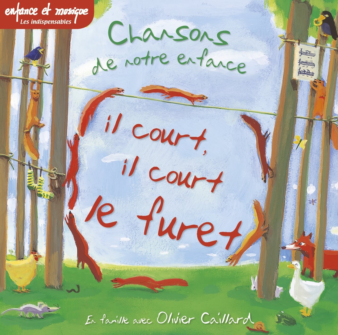IL COURT LE FURET - Enfance et Musique