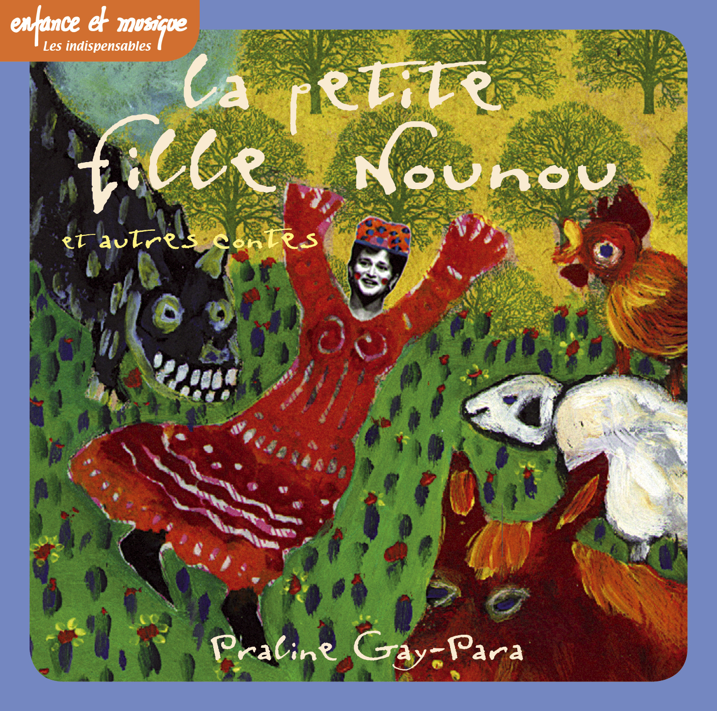 LA PETITE FILLE NOUNOU - Enfance et Musique
