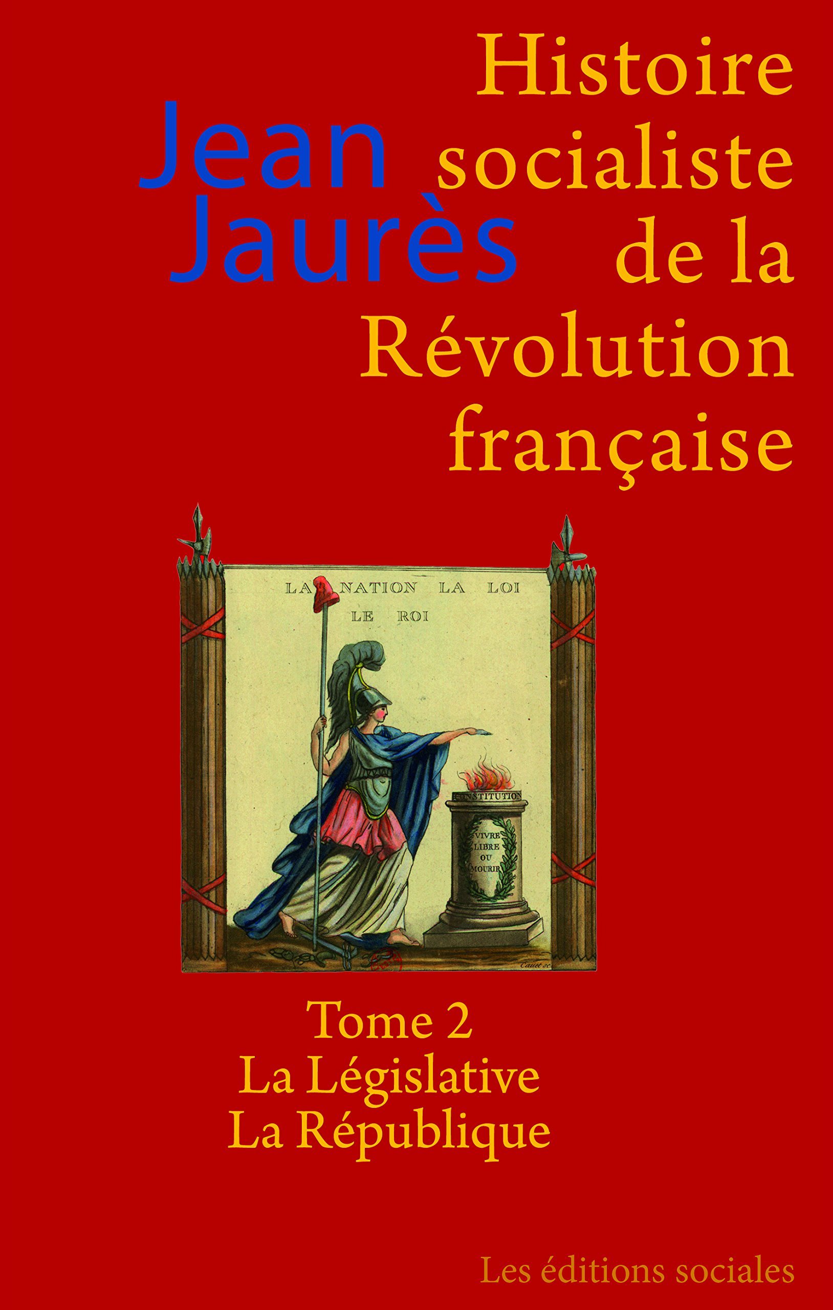 Histoire socialiste de la révolution française T02