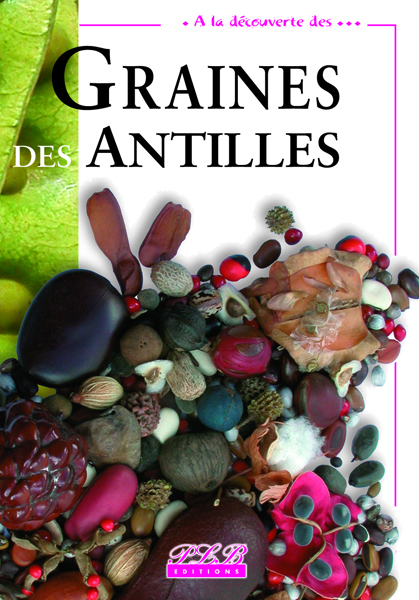 GRAINES DES ANTILLES