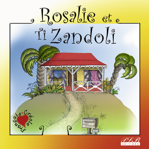 Rosalie et Ti Zandoli