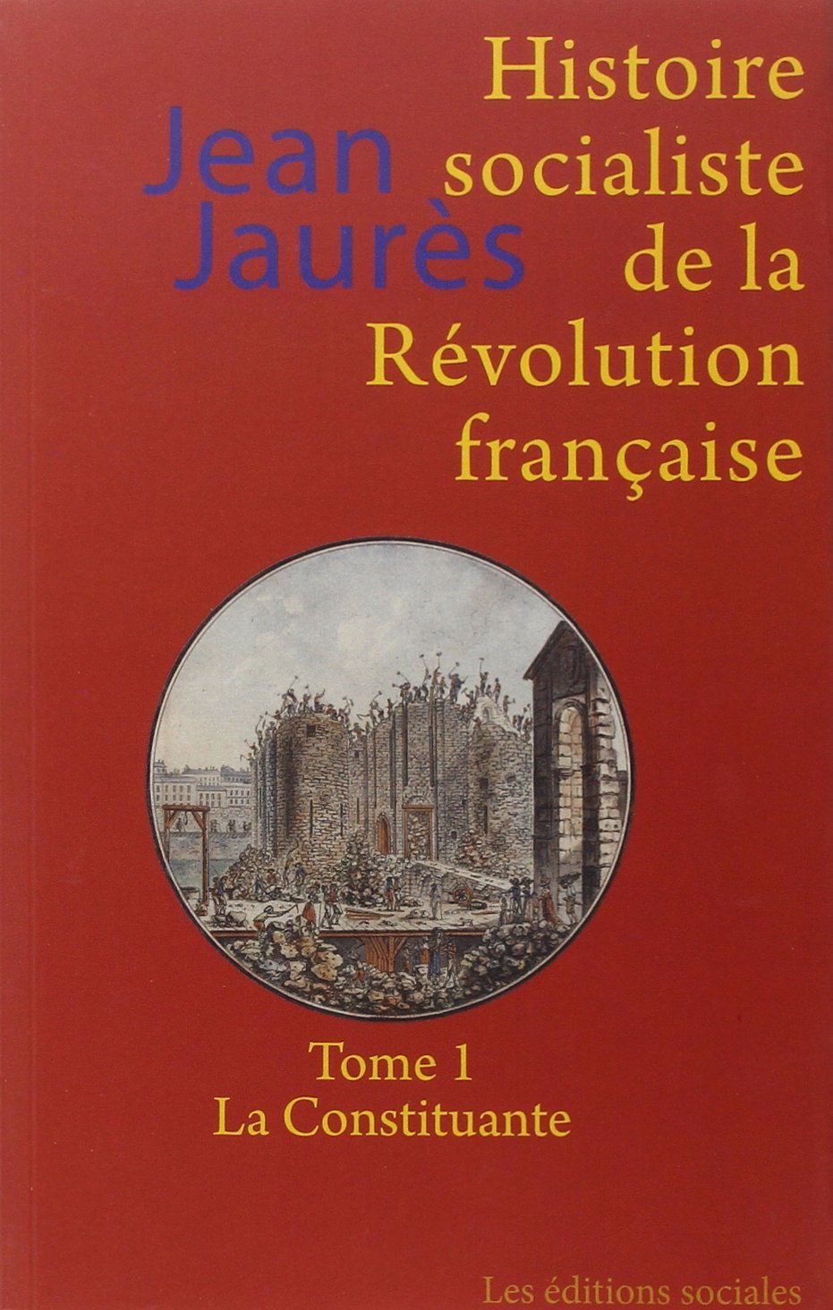 Histoire socialiste de la révolution française T01