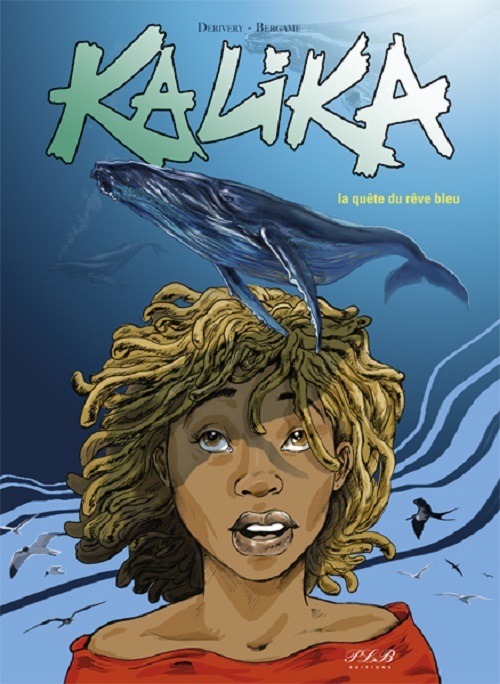 Kalika - la quête du rêve bleu