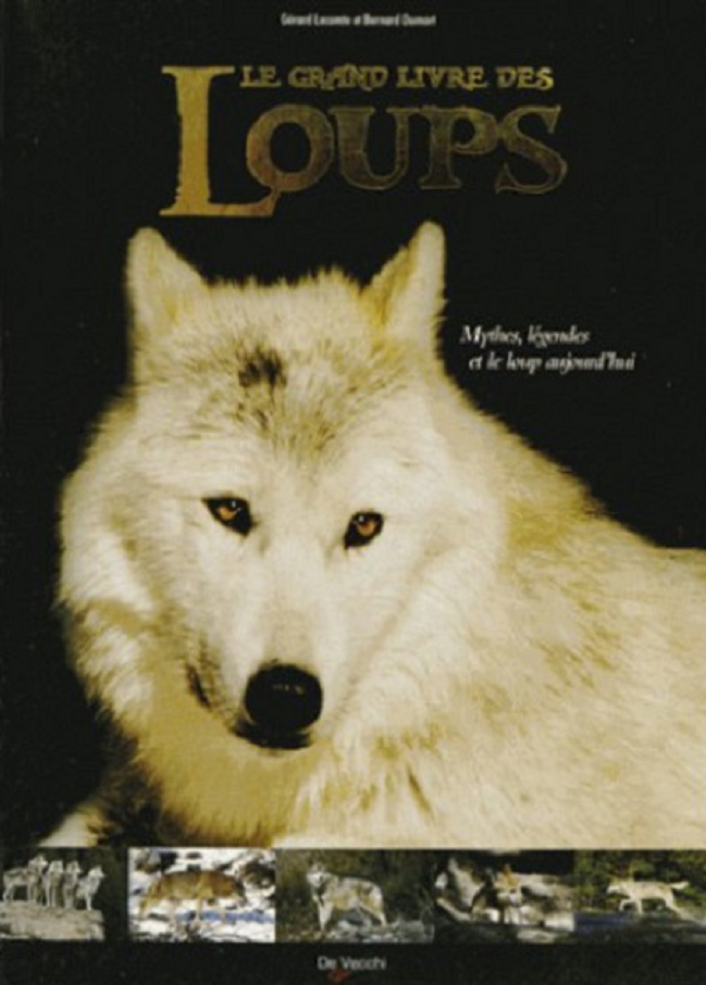 GRAND LIVRE DES LOUPS