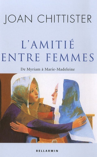 AMITIE ENTRE FEMMES (L')