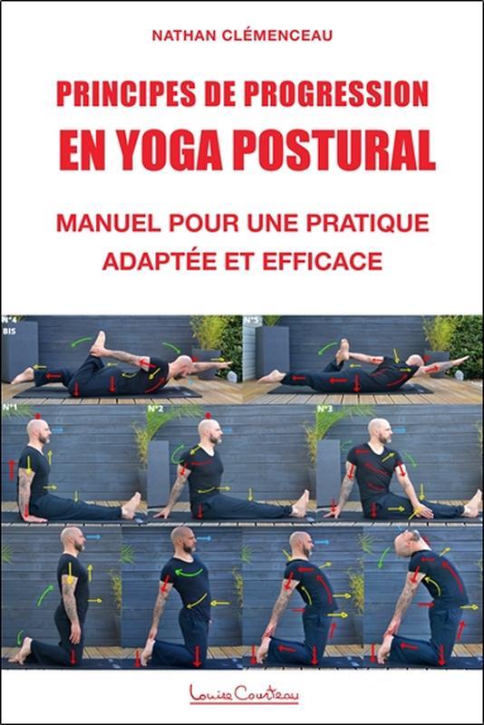 Principes de progression en yoga postural - Manuel pour une pratique adaptée et efficace