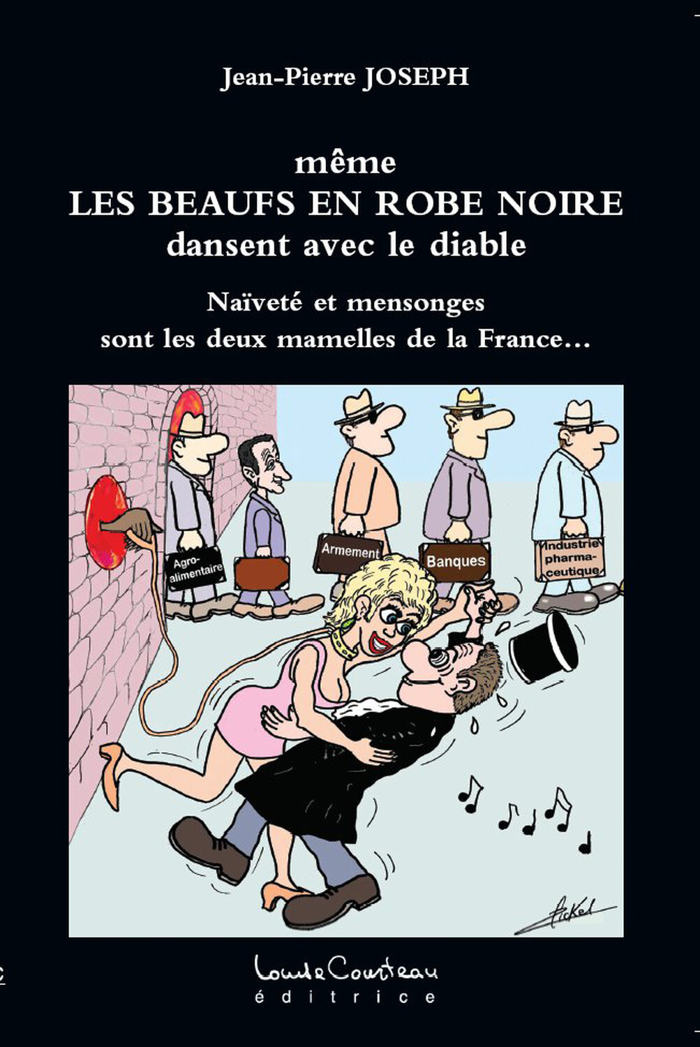 Même les beaufs en robe noire dansent avec le diable