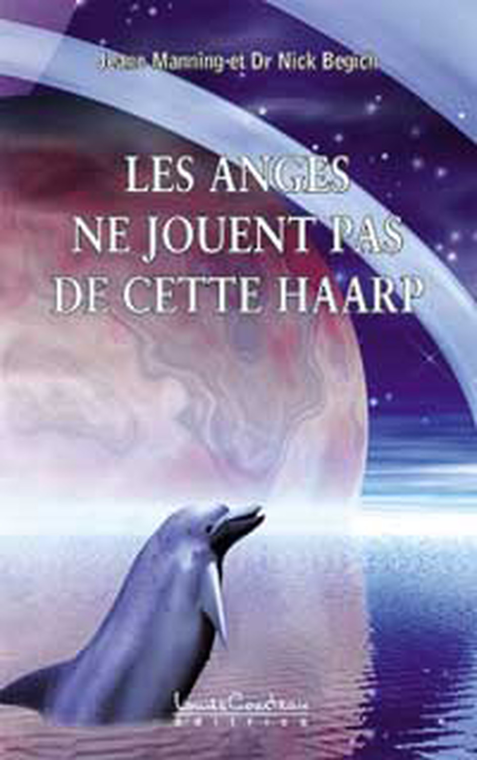 Anges ne jouent pas de cette HAARP