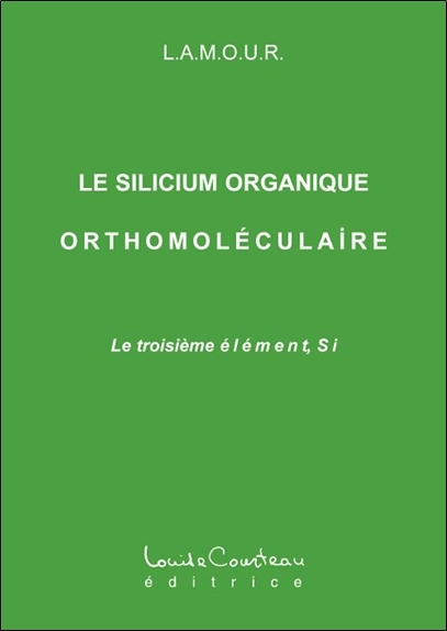 Silicium organique orthomoléculaire