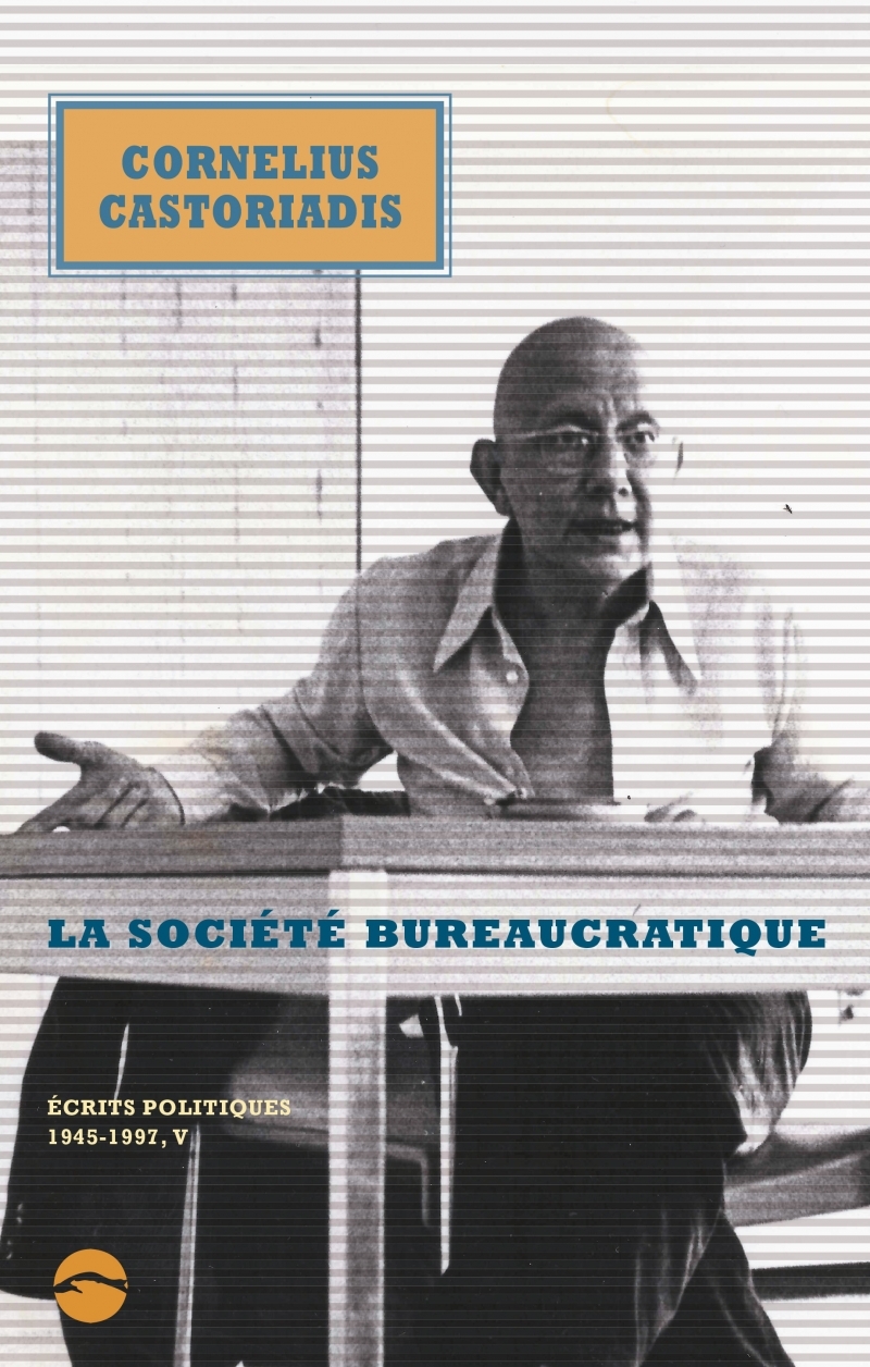 LA SOCIETE BUREAUCRATIQUE