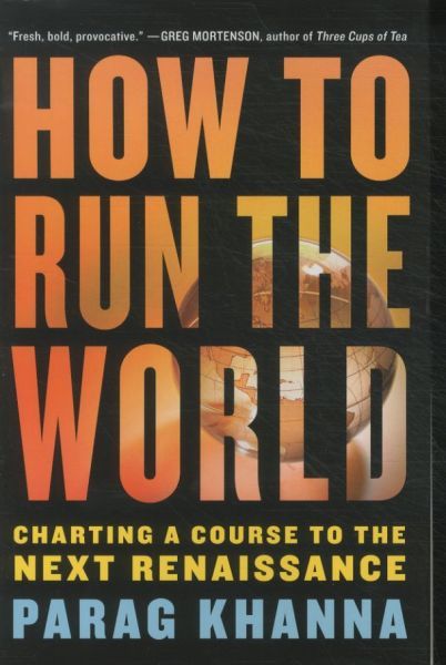 HOW TO RUN THE WORLD