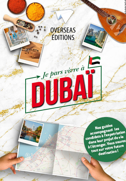 JE PARS VIVRE A DUBAI