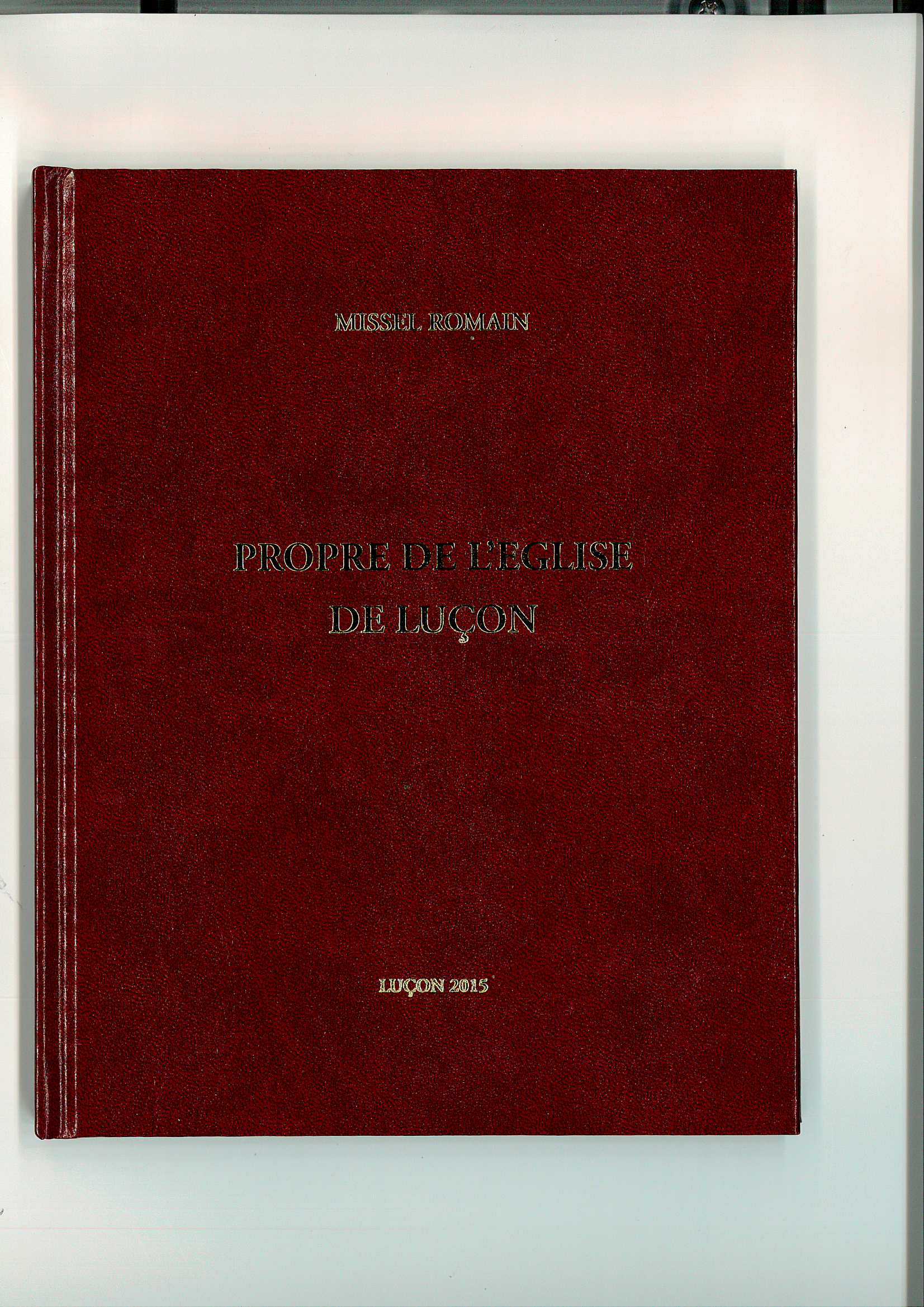 PROPRE DE L'EGLISE DE LUCON - MISSEL ROMAIN