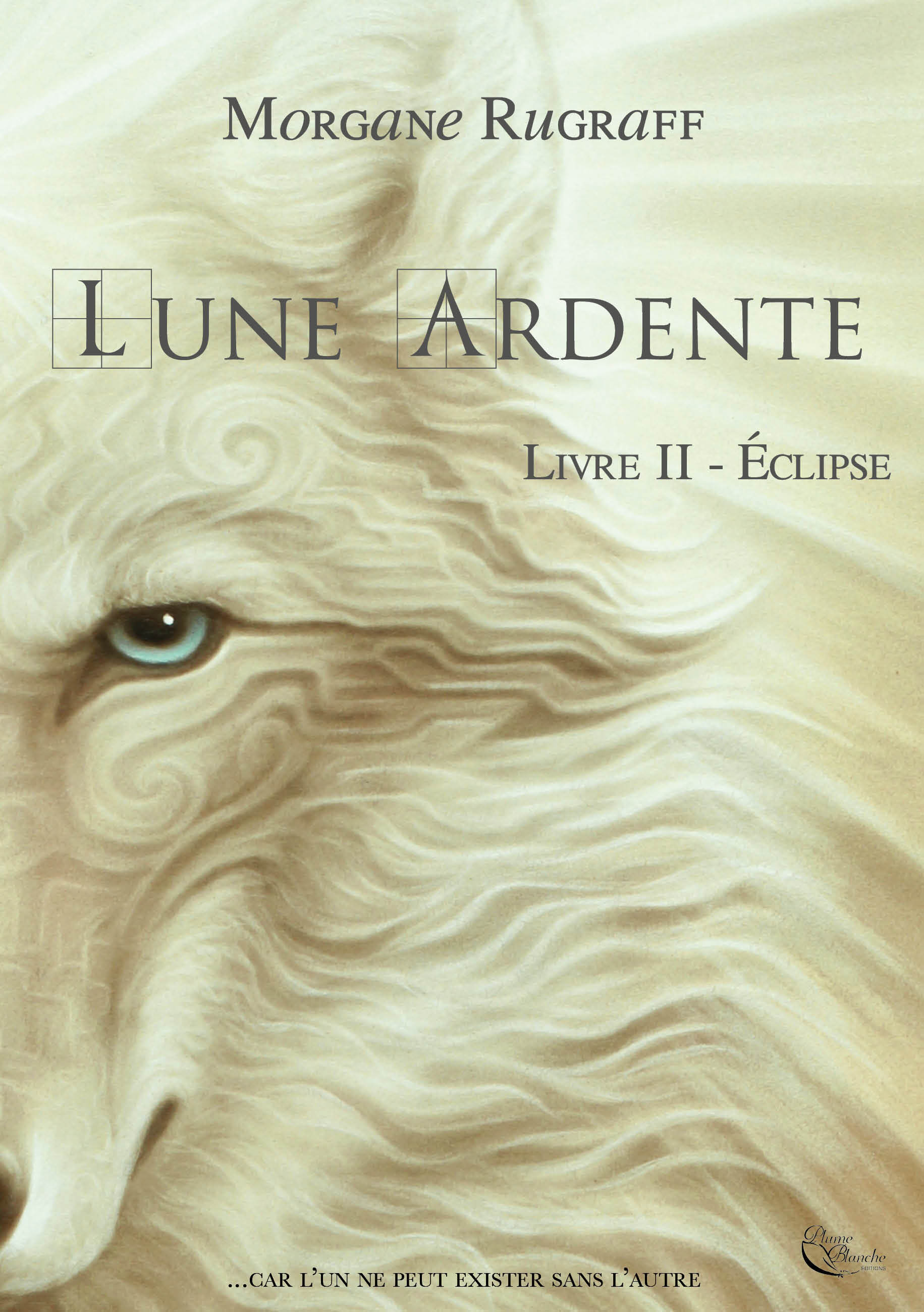 Lune Ardente, Tome 2