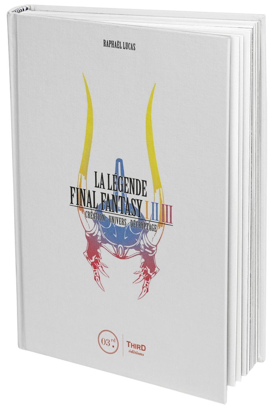 La légende Final Fantasy I-II-III