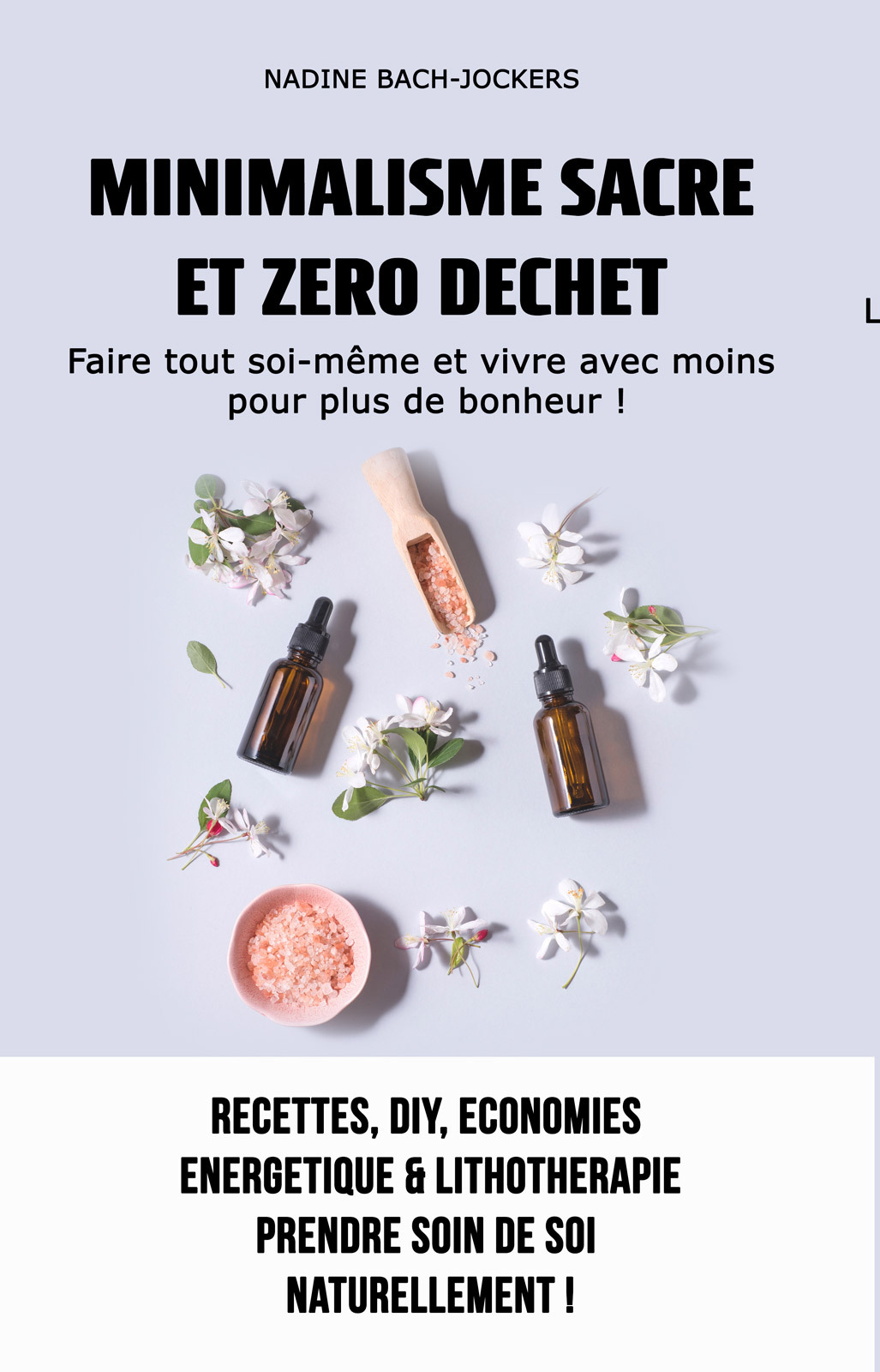 MINIMALISME SACRE ET ZERO DECHET