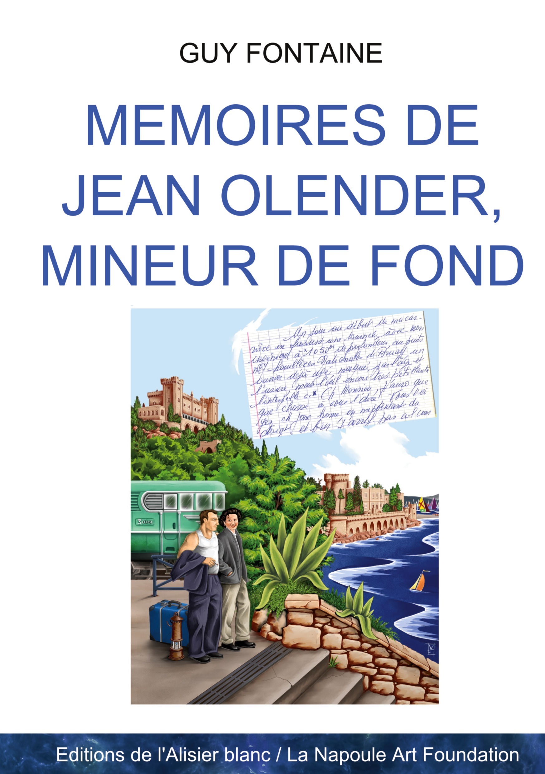Mémoires de Jean Olender, mineur de fond