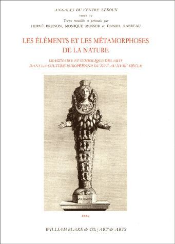Éléments et métamorphoses de la nature