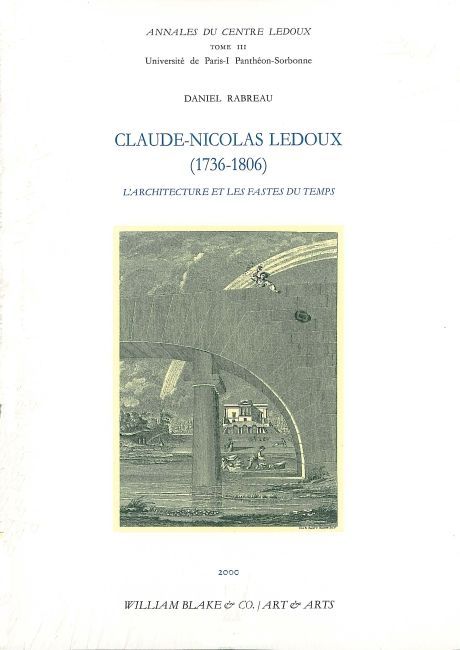 Claude Nicolas Ledoux 1736-1806