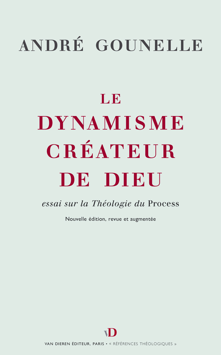 Le Dynamisme créateur de Dieu