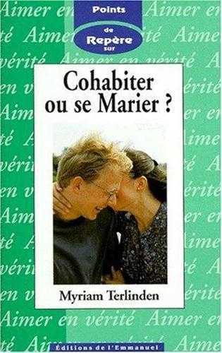 Cohabiter ou se marier - point repère 5