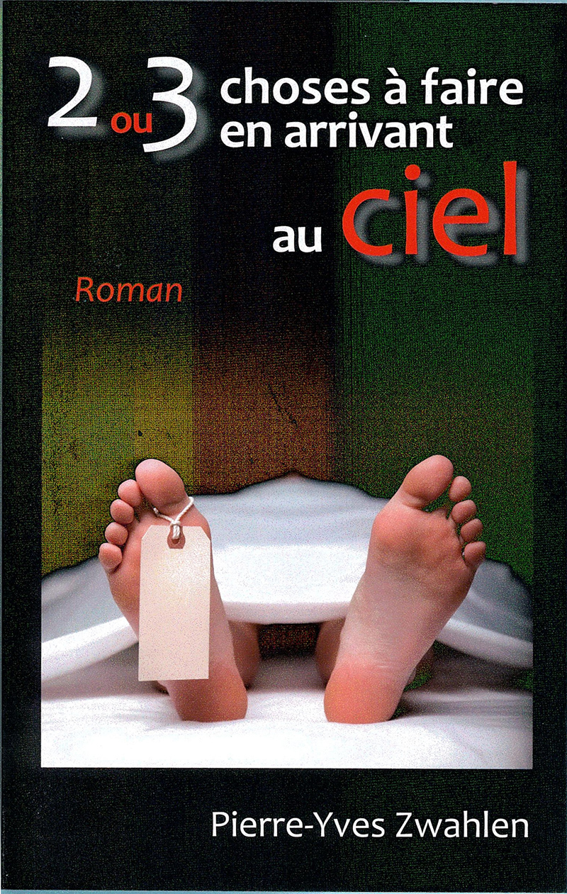 2 ou 3 choses à faire en arrivant au ciel