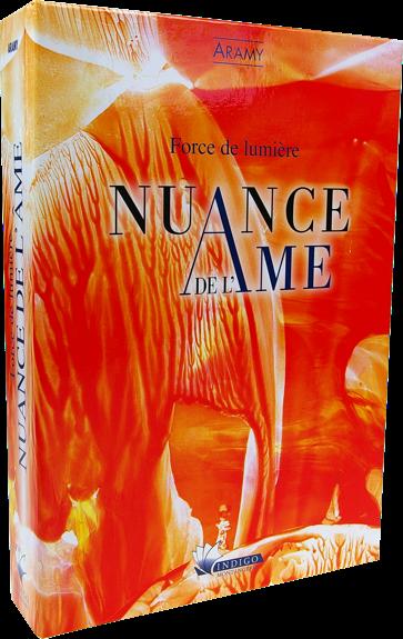 Nuance de l'âme - Force de lumière