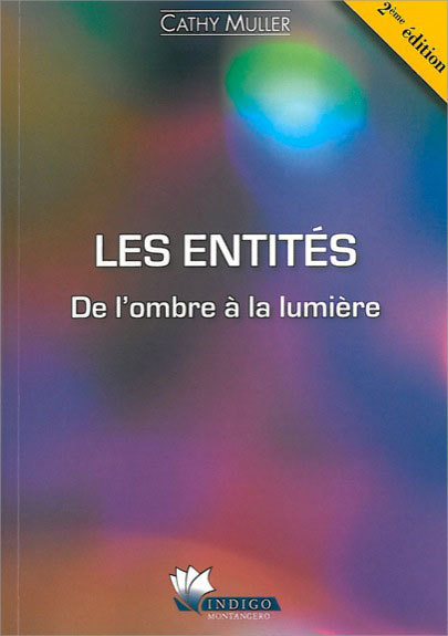 Les entités - De l'ombre à la lumière