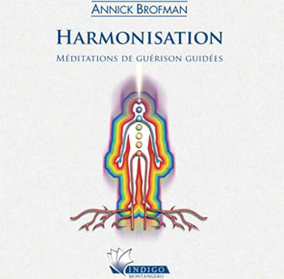 Harmonisation - Méditations de guérison guidées