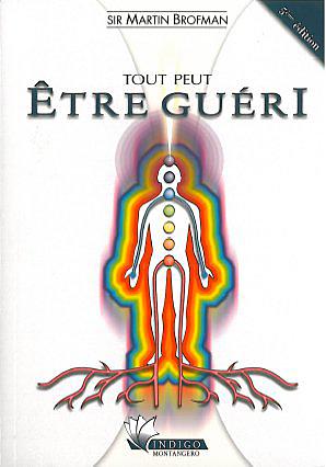 Tout peut être guéri