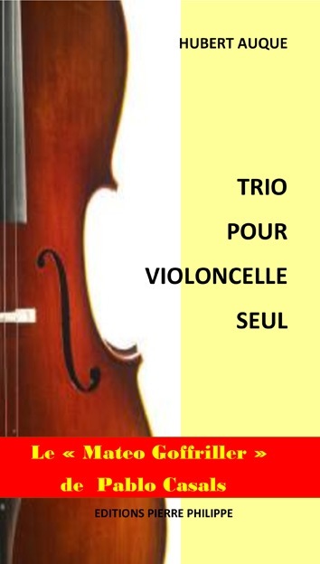Trio pour violoncelle seul - roman