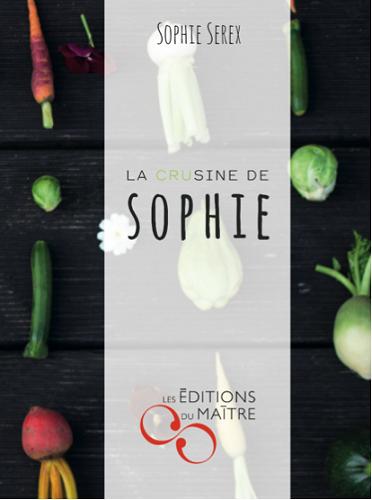LA CRUSINE DE SOPHIE