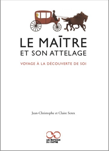LE MAITRE ET SON ATTELAGE