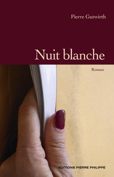 Nuit blanche - roman