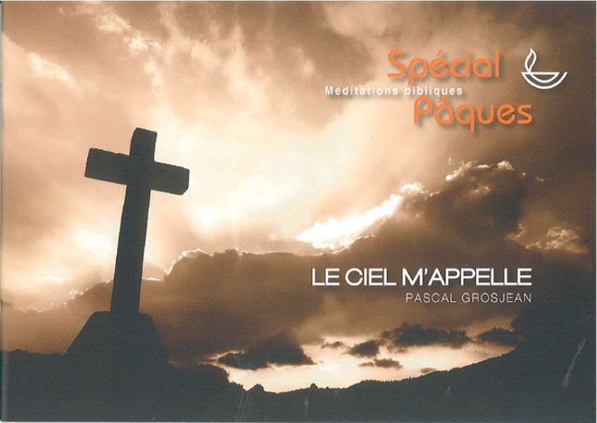 Spécial Pâques - Le ciel m'appelle