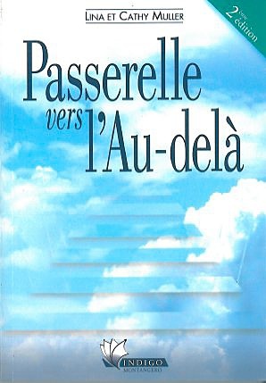 Passerelle vers l'au-delà