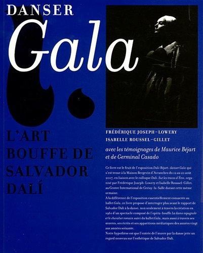 Dali-Béjart : Danser Gala