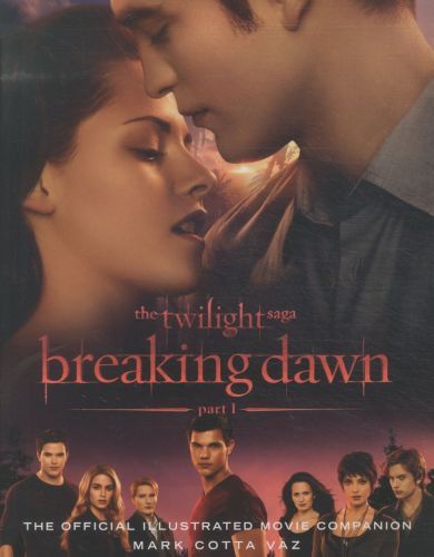 The Twilight Saga Breaking Dawn: Part 1