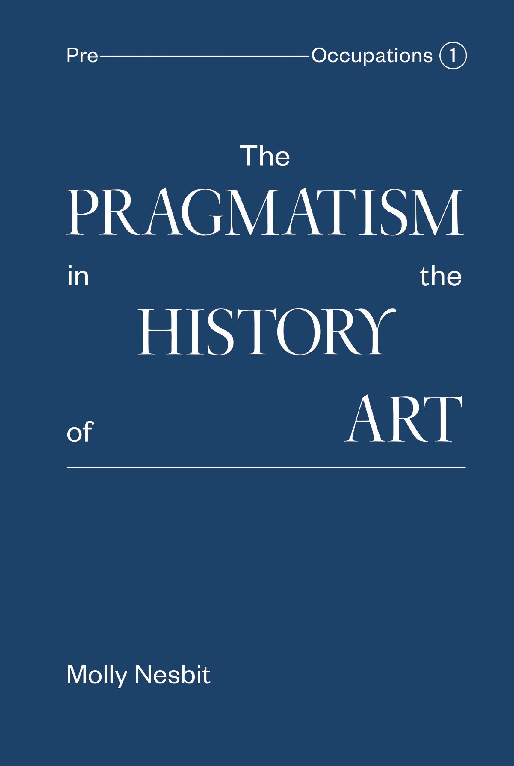The Pragmatism in the History of Art /anglais