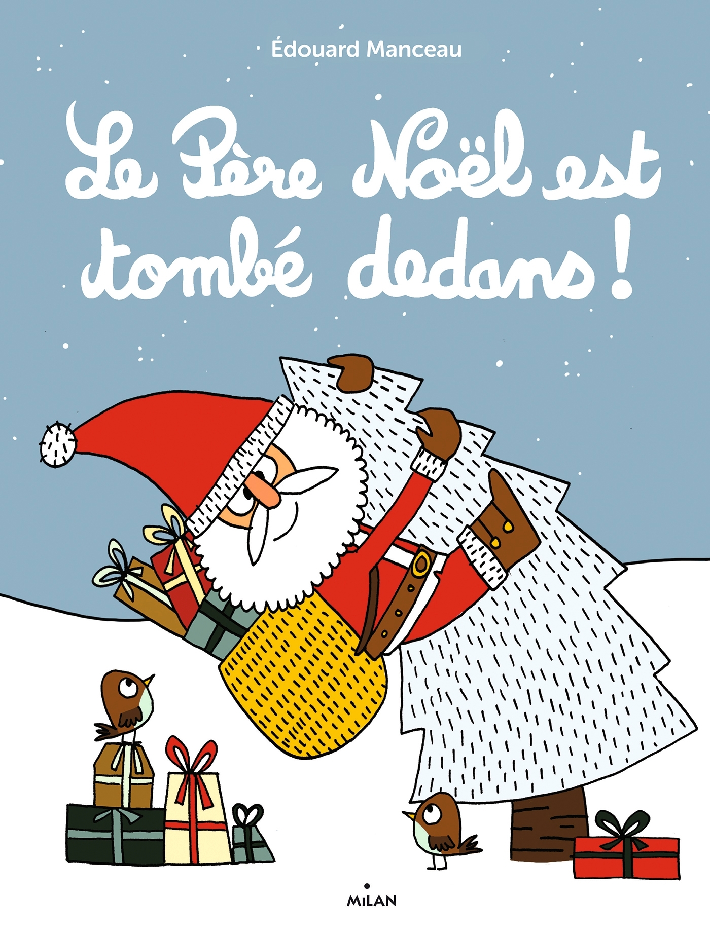Le père Noël est tombé dedans !
