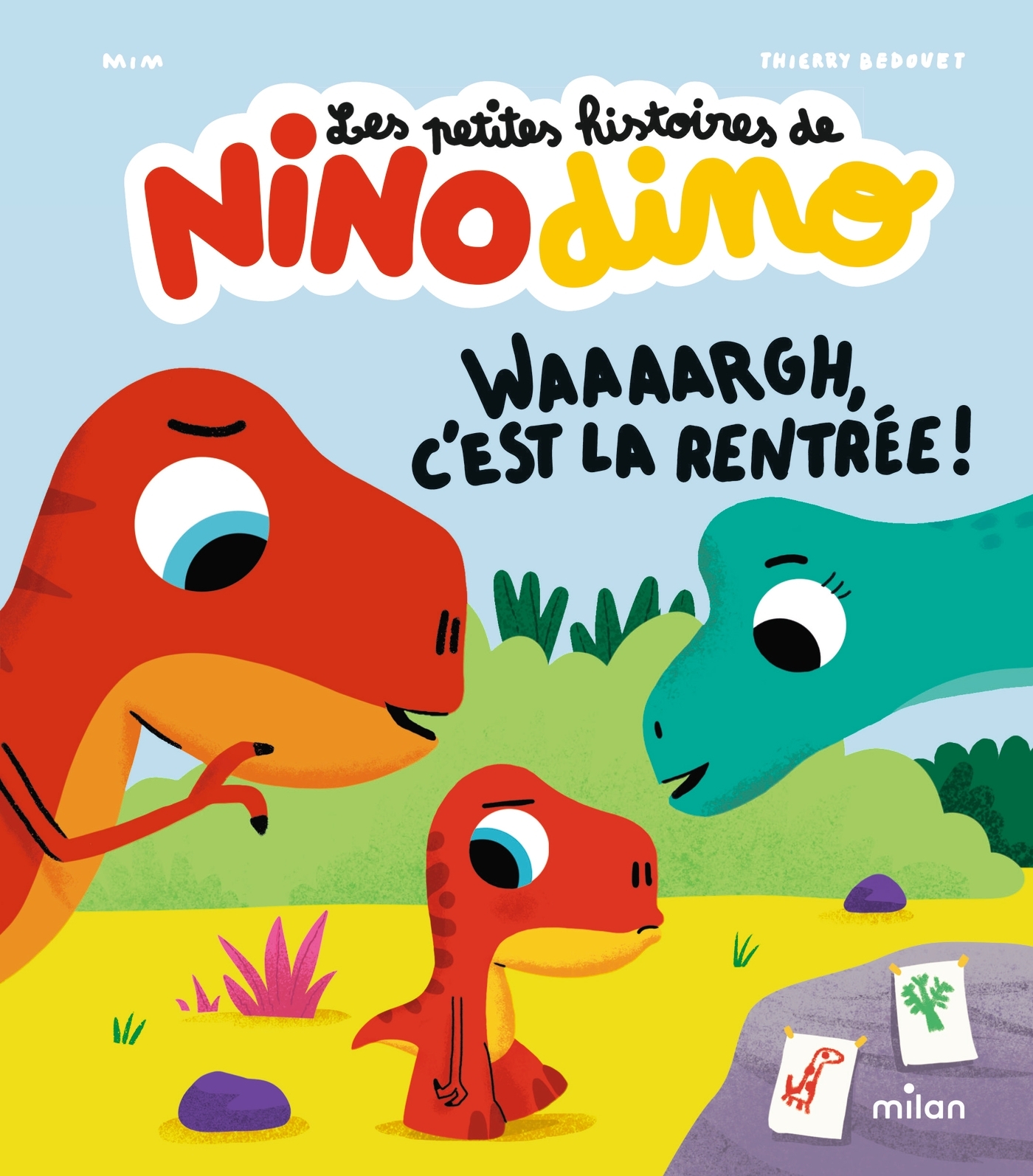 Les petites histoires de Nino Dino - Waaaargh, c'est la rentrée !