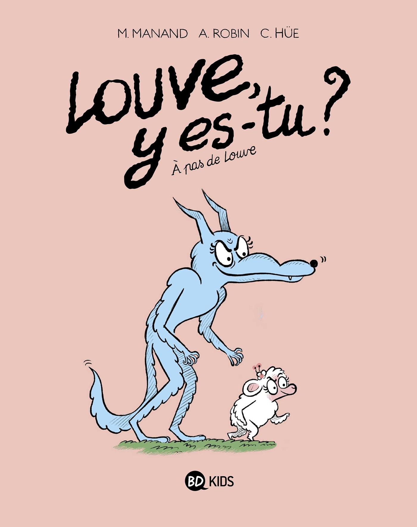 Louve y es-tu ?, Tome 02