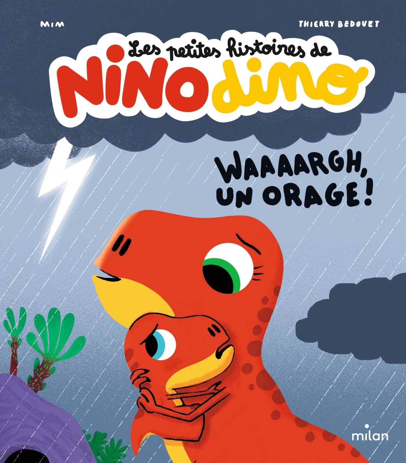 Les petites histoires de Nino Dino - Waaaargh, un orage !