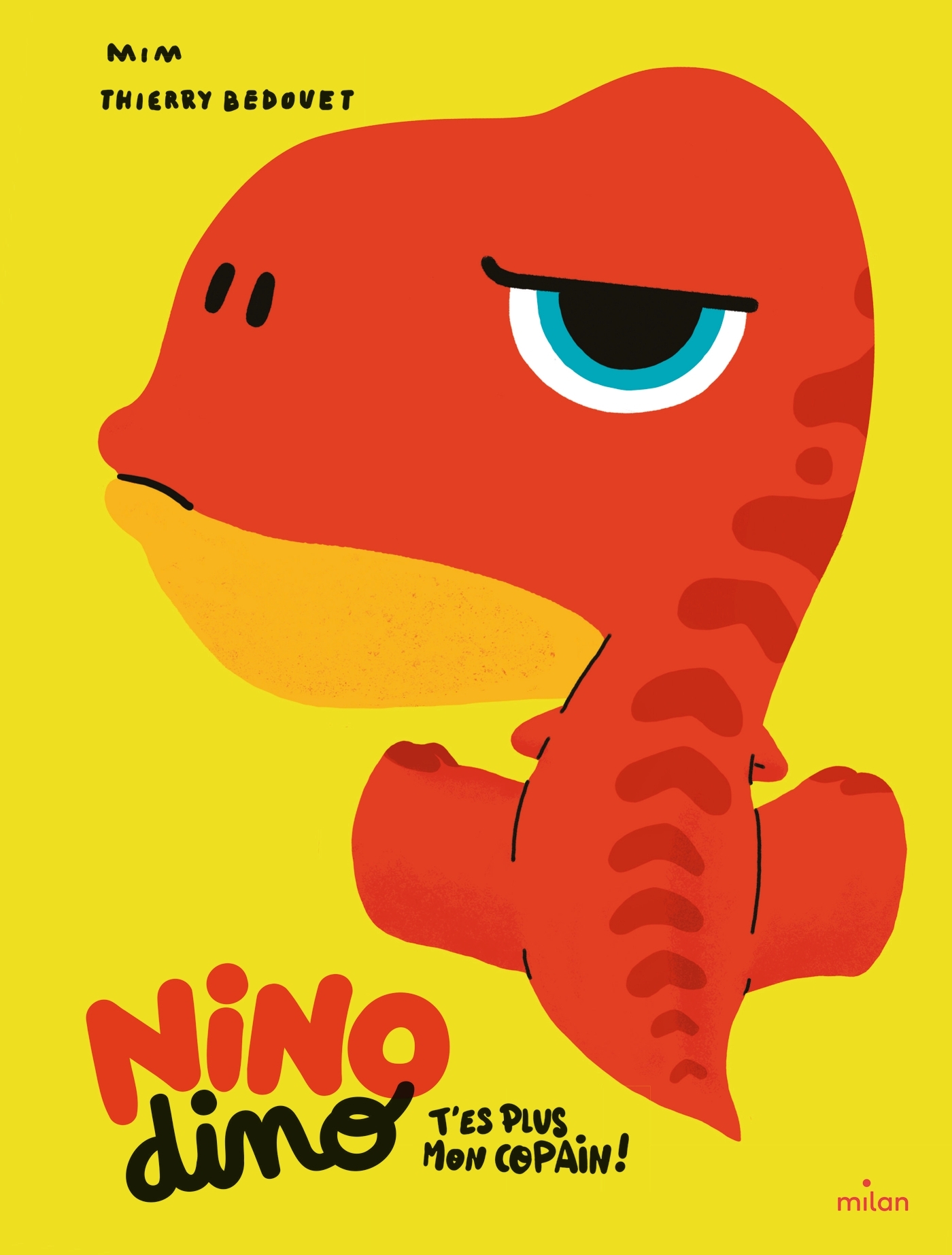 Nino Dino - T'es plus mon copain !